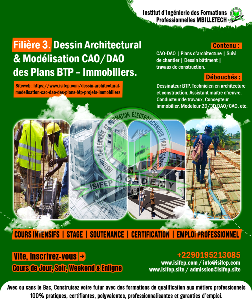 2025-2026 - Filière 3. Dessin Architectural & Modélisation CAO-DAO des Plans BTP - Projets Immobiliers.